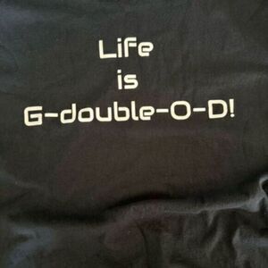 NWOT Gildan Unisex Black Short Sleeve T-Shirt “Life is GOOD” Size L